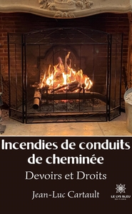 Incendies de conduits de cheminée