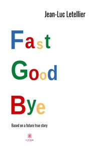 Fast good bye