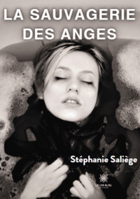 La sauvagerie des anges