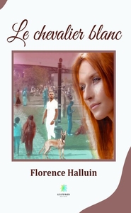 Le chevalier blanc