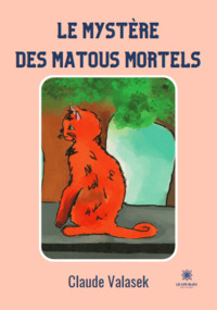 Le mystère des matous mortels