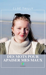 DES MOTS POUR APAISER MES MAUX
