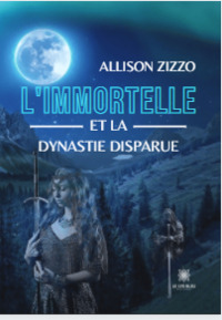 L'immortelle et la dynastie disparue