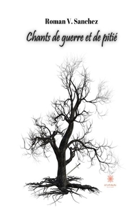 Chants de guerre et de pitié