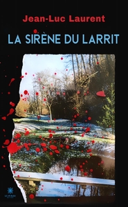 LA SIRENE DU LARRIT
