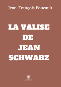 La valise de Jean Schwarz