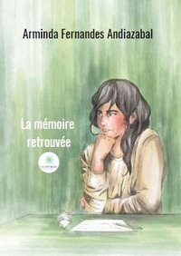 La mémoire retrouvée