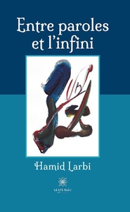 Entre paroles et l'infini