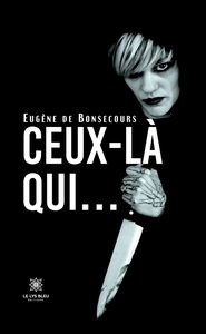 Ceux-là qui...