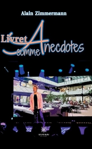 Livret A comme anecdotes