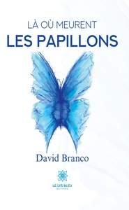 Là où meurent les papillons