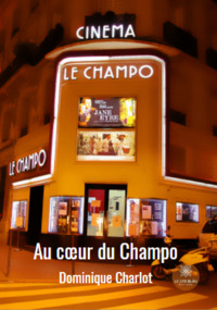 Au cœur du Champo