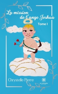La mission de l'ange Joshua