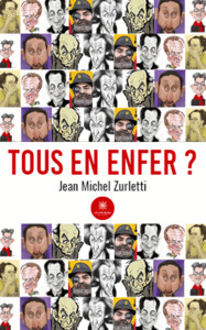 Tous en enfer ?