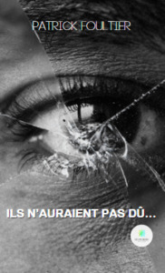 Ils n’auraient pas dû…