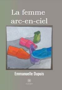 La femme arc-en-ciel