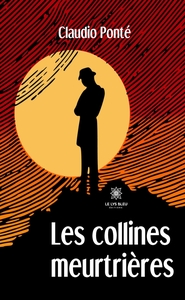 Les collines meurtrières