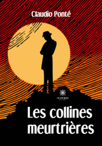 Les collines meurtrières