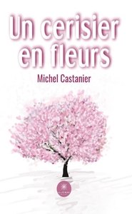 UN CERISIER EN FLEURS