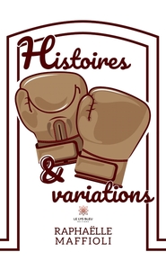 HISTOIRES ET VARIATIONS