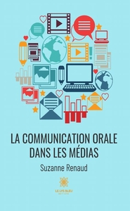 La communication orale dans les médias