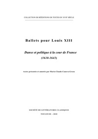 BALLETS POUR LOUIS XIII (T. I)