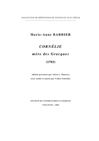 CORNELIE MERE DES GRACQUES (1703)