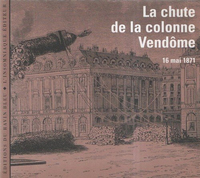 LA CHUTE DE LA COLONNE VENDOME