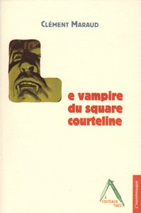 LE VAMPIRE DU SQUARE COURTELINE