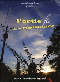 L'ortie fée de la résistance - DVD