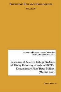 Responses of Selected College Students of Trinity University of Asia to FWPP's Documentary Film 'Batas Militar' (Martial Law)