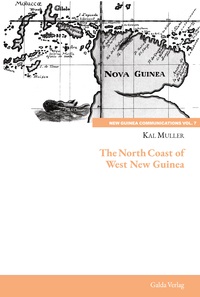The North Coast of West New Guinea