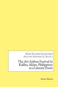 The Ati-Atihan Festival in Kalibo, Aklan, Philippines as a Literary Event