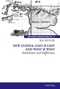 New Guinea: East is East and West is West