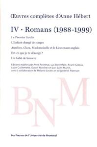 OEUVRES COMPLETES D'ANNE HEBERT, V. 4 : ROMANS, T. 03 - ROMANS (1988-1999)