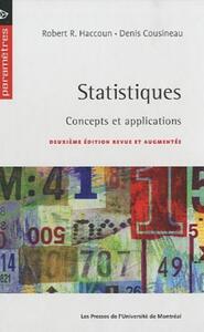 STATISTIQUES, 2E EDITION - CONCEPTS ET APPLICATIONS