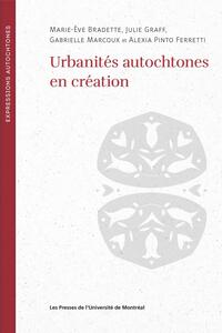 Urbanités autochtones en réaction