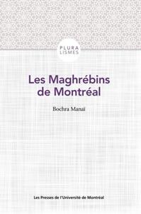 Les Maghrébins de Montréal