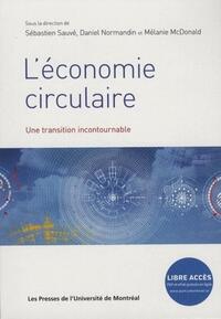 L'ECONOMIE CIRCULAIRE - UNE TRANSITION INCONTOURNABLE