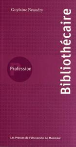 PROFESSION BIBLIOTHECAIRE