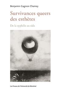Survivances queers des esthètes