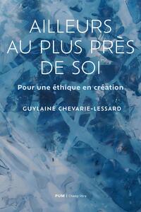 Ailleurs au plus près de soi
