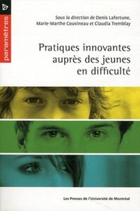 PRATIQUES INNOVANTES AUPRES DES JEUNES EN DIFFICULTE