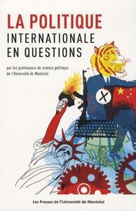POLITIQUE INTERNATIONALE EN QUESTIONS (LA)