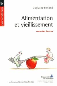 ALIMENTATION ET VIEILLISSEMENT, 3E EDITION