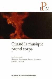QUAND LA MUSIQUE PREND CORPS