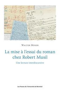 La mise à l'essai du roman chez Robert Musil