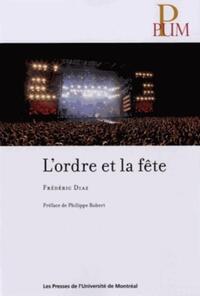 ORDRE ET LA FETE (L')