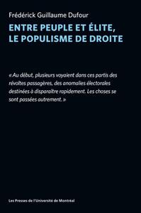 ENTRE PEUPLE ET ELITE, LE POPULISME DE DROITE