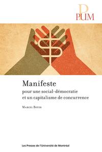 Manifeste pour une social-démocratie et un capitalisme de concurrence